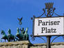 Pariser Platz sign and Brandeburg Gates Quadriga, Mitte.