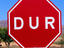 Turkish stop sign (dur).