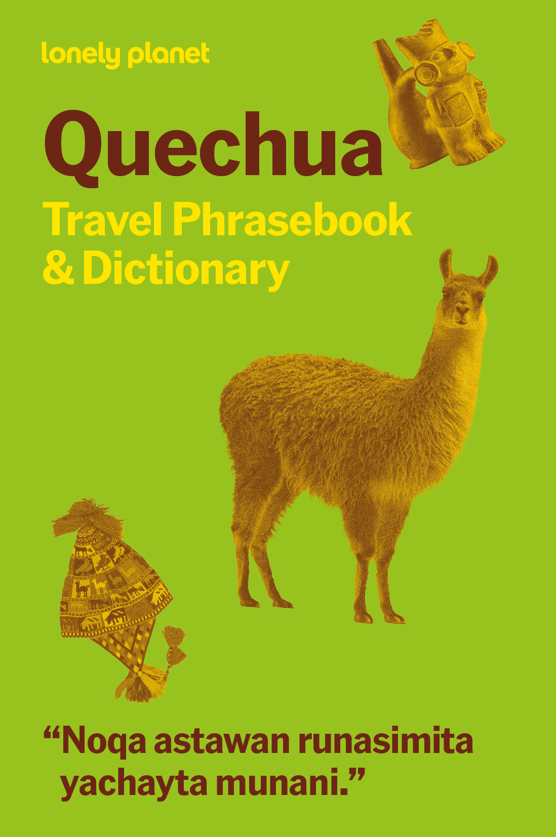 Lonely Planet Quechua Travel Phrasebook & Dictionary