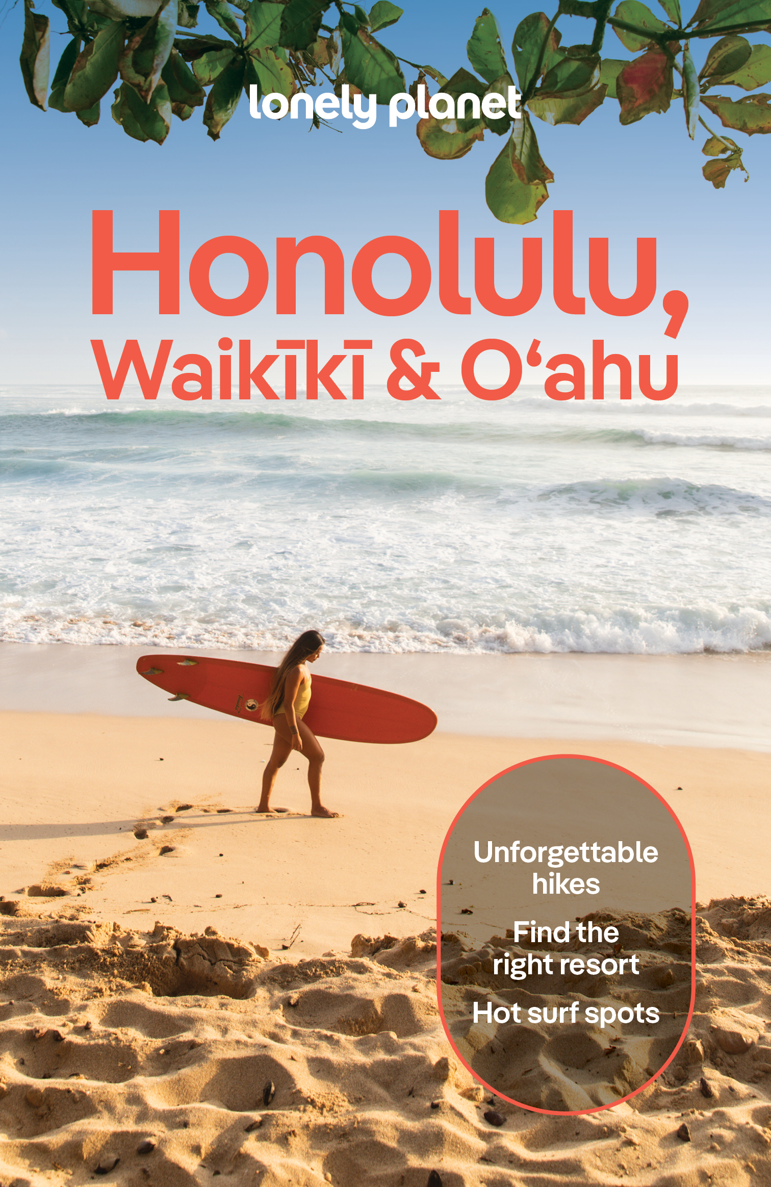 Lonely Planet Honolulu Waikiki & Oahu Plan the Trip of a Lifetime | Detailed Itineraries & Maps | Insider Tips | Covers Leeward Coast, Windward Coast, North Shore and more