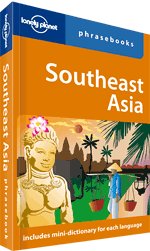 Southeast Asia Phrasebook