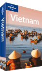 Vietnam travel guide - 10th Edition