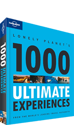 Lonely Planet's 1000 Ultimate Experiences