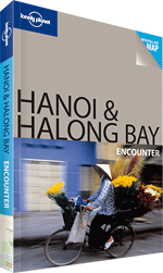 Hanoi & Halong Bay Encounter Guide