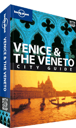 Venice & The Veneto Travel Guide