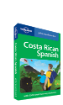 Costa Rican Spanish Phrasebook