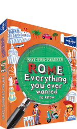 Not For Parents: Rome