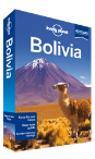 Bolivia travel guide - 8th Edition