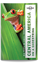 Central America on a Shoestring travel guide, 9th Edition Oct 2016 by Lonely Planet
