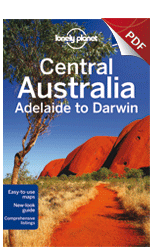 Central Australia (Adelaide to Darwin) - Plan your trip (Chapter)