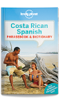 Costa Rican Spanish Phrasebook
