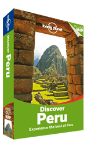 Discover Peru travel guide - 2nd Edition