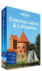 Estonia, Latvia & Lithuania travel guide