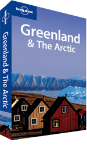 Greenland & the Arctic travel guidebook