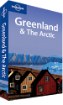 Greenland & the Arctic travel guidebook