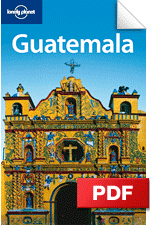 Guatemala travel guide - 4th edition