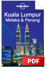 Kuala Lumpur, Melaka & Penang travel guide - 2nd Edition