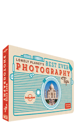 Lonely Planet’s Best Ever Photography Tips – Only £4.99