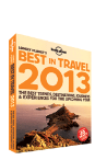 Lonely Planet's Best in Travel 2013
