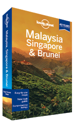 Malaysia, Singapore & Brunei travel guide