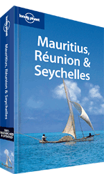 Mauritius, Reunion & Seychelles Travel Guide