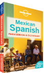 Mexican Spanish Phrasebook