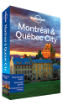 Montreal & Quebec City guide
