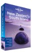 <strong>New</strong> <strong>Zealand</strong>'s South Island travel guide