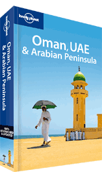 Oman, UAE & Arabian Peninsula travel guide