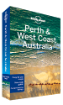 Perth & West Coast Australia travel guide - 7th Edition