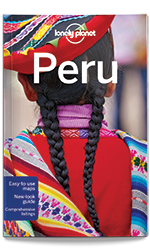 Peru travel guide, 9th Edition Apr 2016 by Lonely Planet