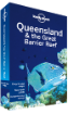 Queensland & the Great Barrier Reef travel guide - 6th Ed.
