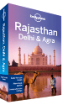 Rajasthan, Delhi & Agra travel guide