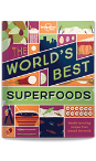 The World's Best Superfoods