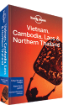 Vietnam, Cambodia, <strong>Laos</strong> & Northern Thailand travel guide