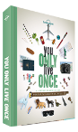 You Only Live Once (Hardback)