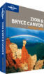 Zion & Bryce Canyon <strong>National</strong> Parks guide